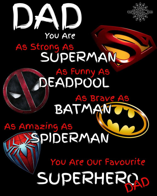 Superhero DAD T shirt